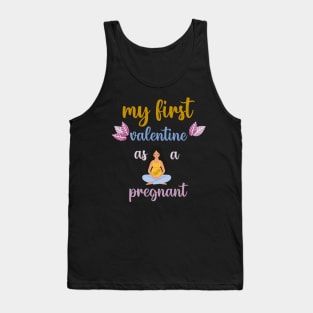 my first valentine as a pregnant Tank Top